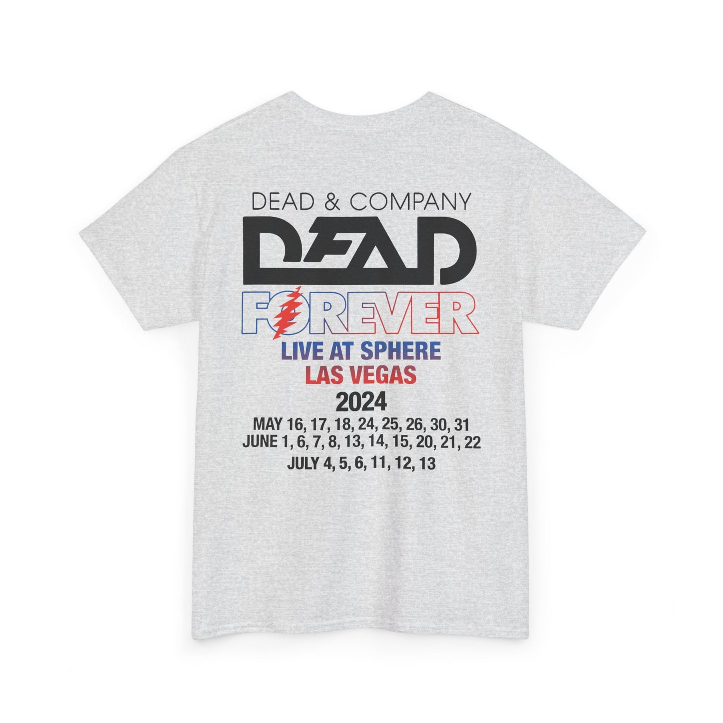 Dead & and Company Dead Forever Live at Sphere Las Vegas 2024 Tshirt, Dead Forever Tshirt, Vintage Tshirt