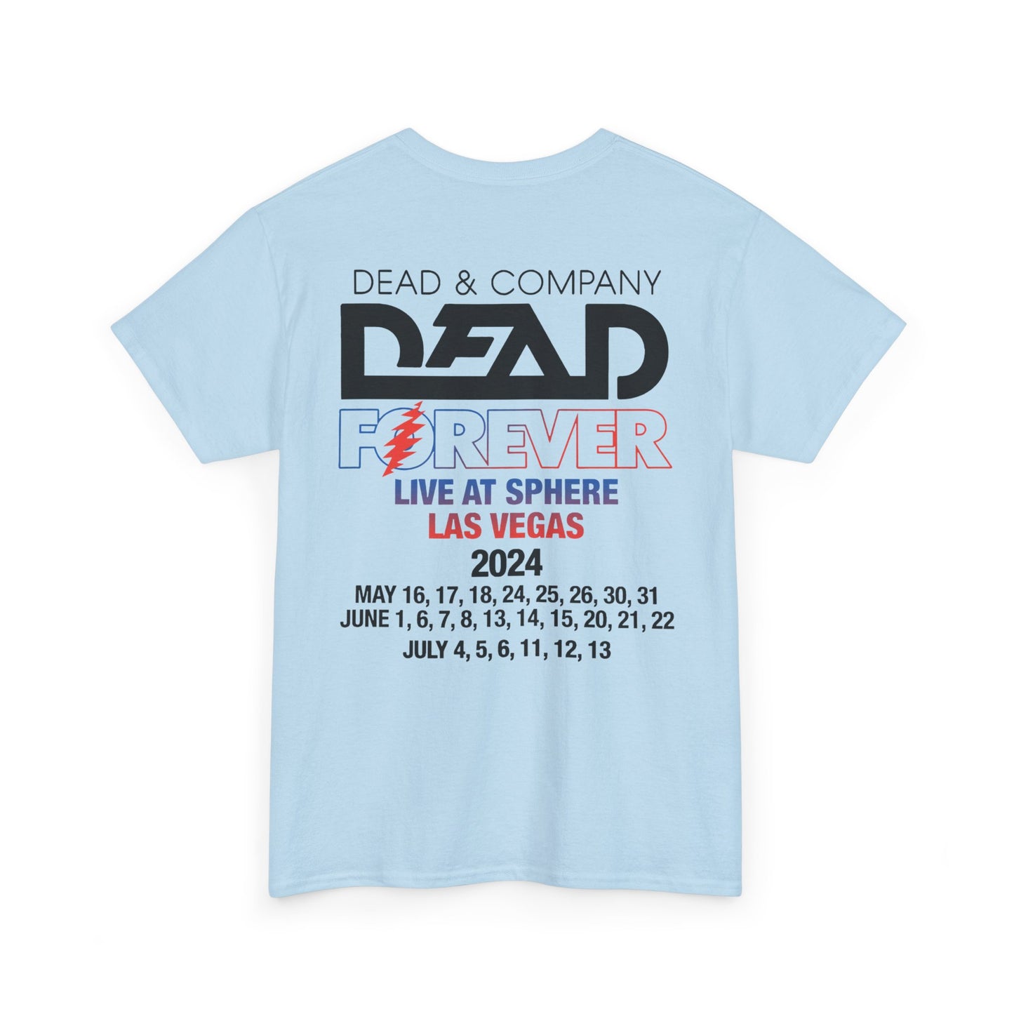 Dead & and Company Dead Forever Live at Sphere Las Vegas 2024 Tshirt, Dead Forever Tshirt, Vintage Tshirt