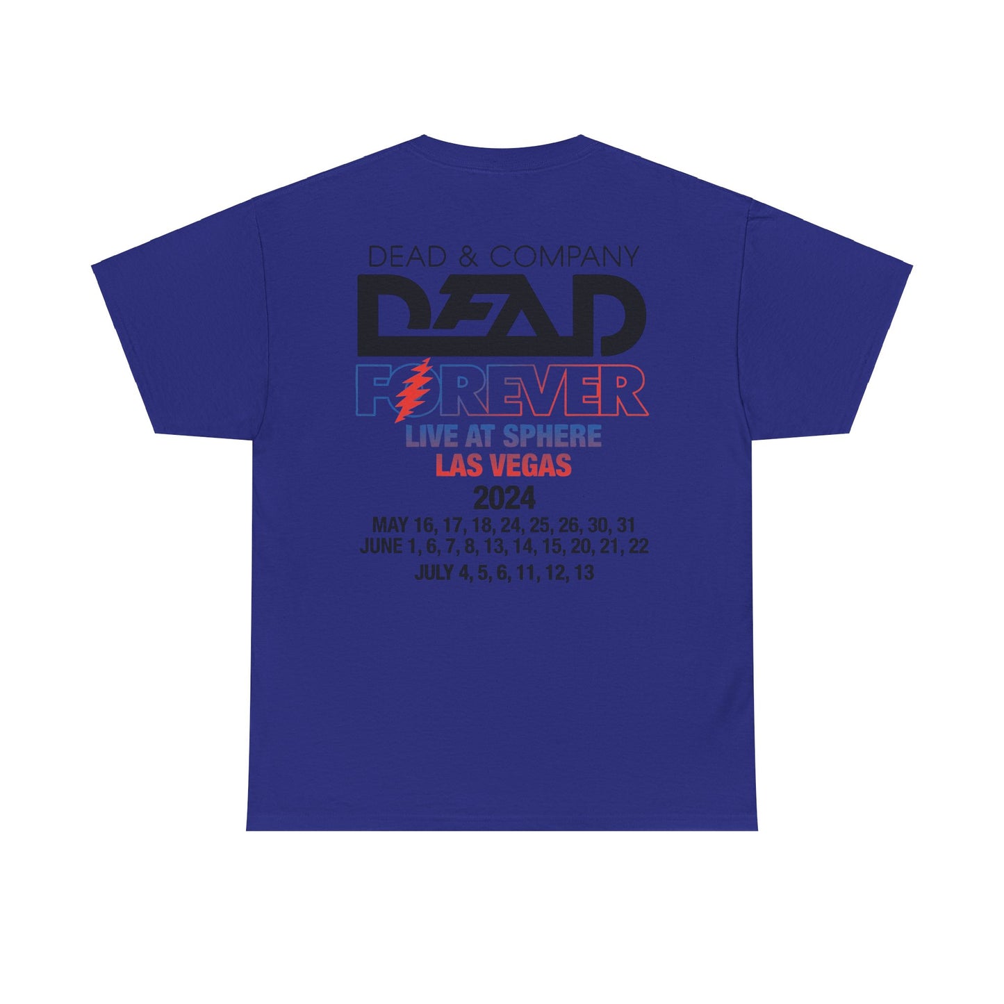 Dead & and Company Dead Forever Live at Sphere Las Vegas 2024 Tshirt, Dead Forever Tshirt, Vintage Tshirt