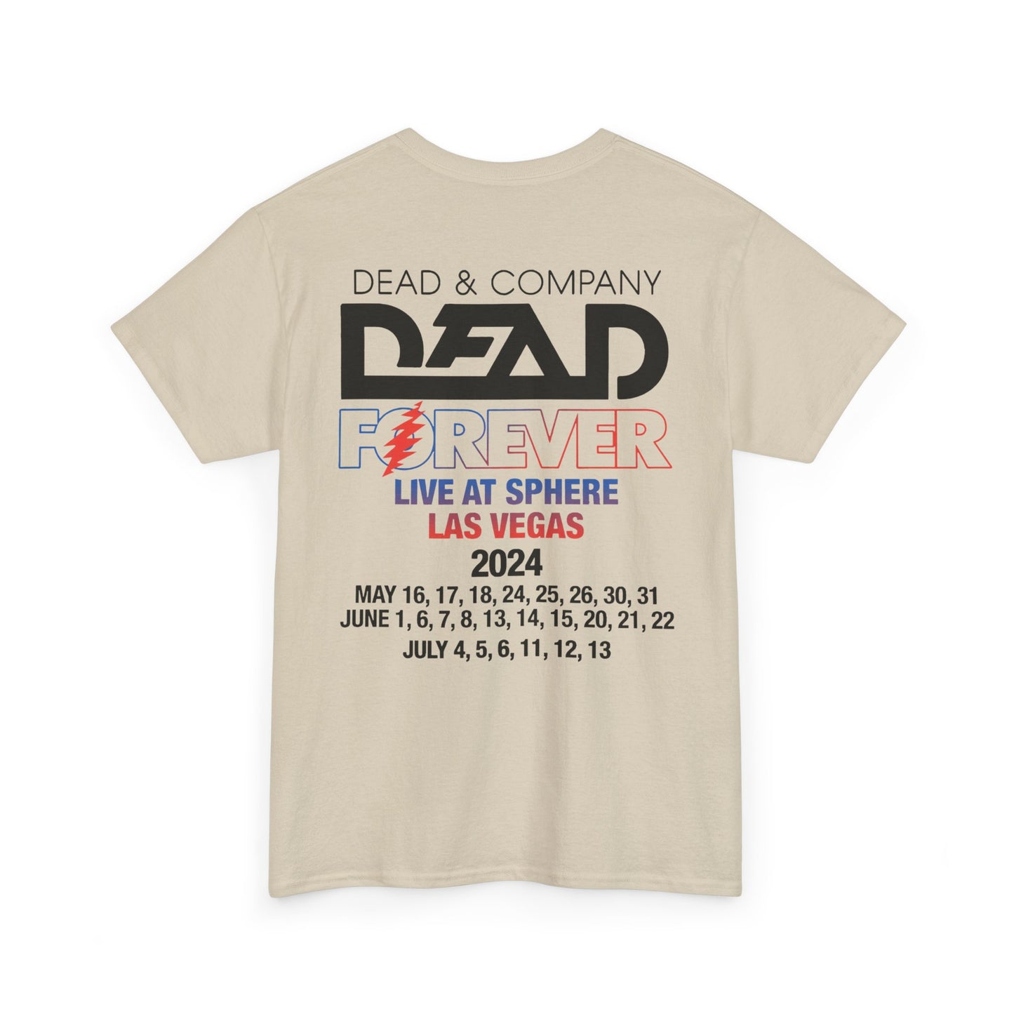 Dead & and Company Dead Forever Live at Sphere Las Vegas 2024 Tshirt, Dead Forever Tshirt, Vintage Tshirt