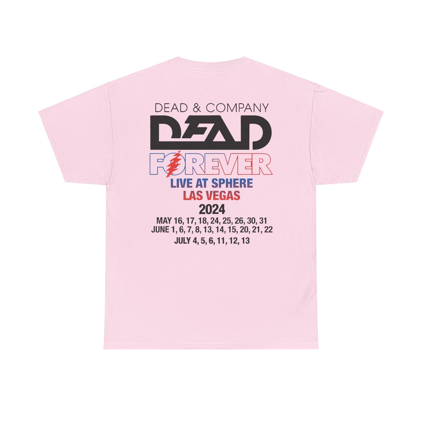 Dead & and Company Dead Forever Live at Sphere Las Vegas 2024 Tshirt, Dead Forever Tshirt, Vintage Tshirt