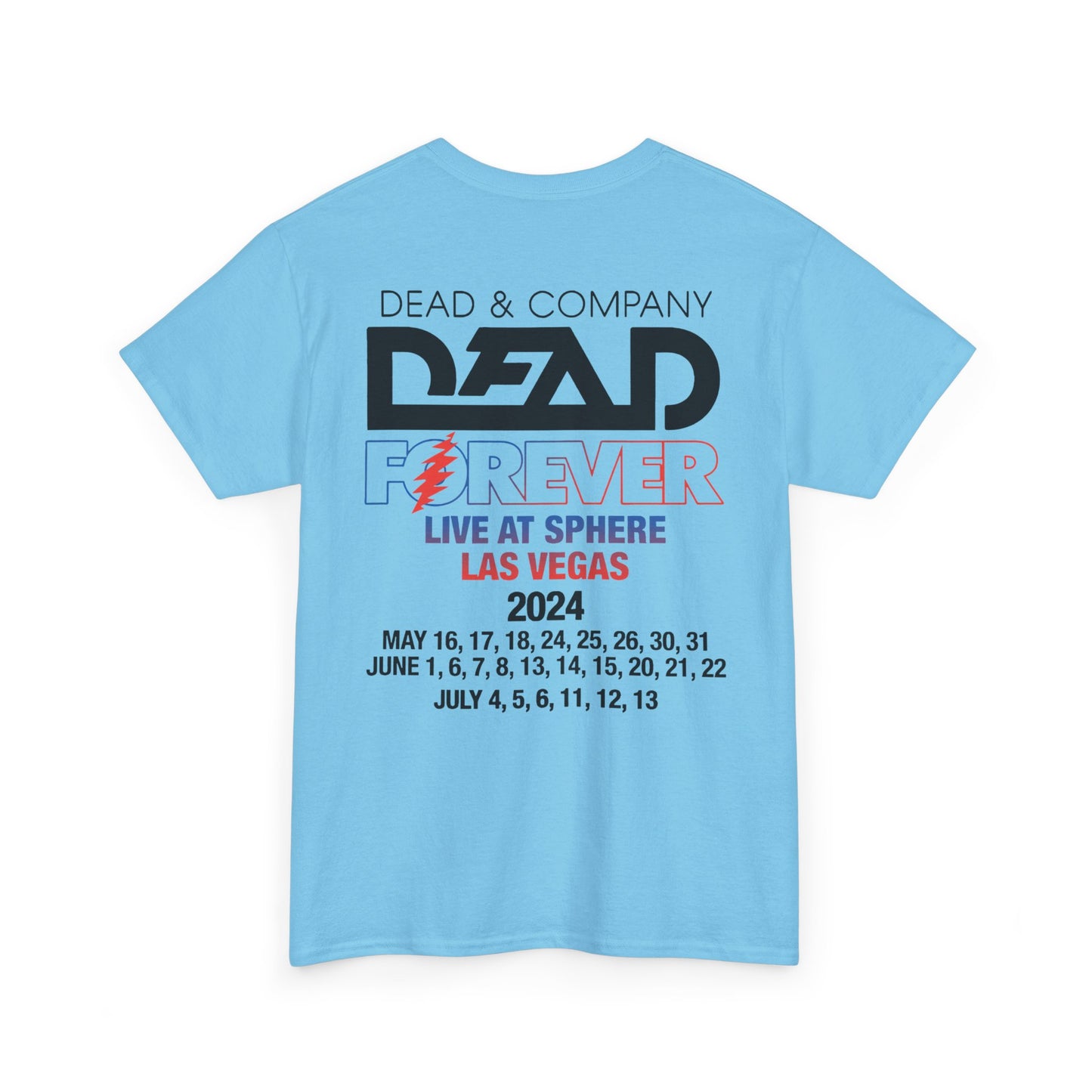 Dead & and Company Dead Forever Live at Sphere Las Vegas 2024 Tshirt, Dead Forever Tshirt, Vintage Tshirt