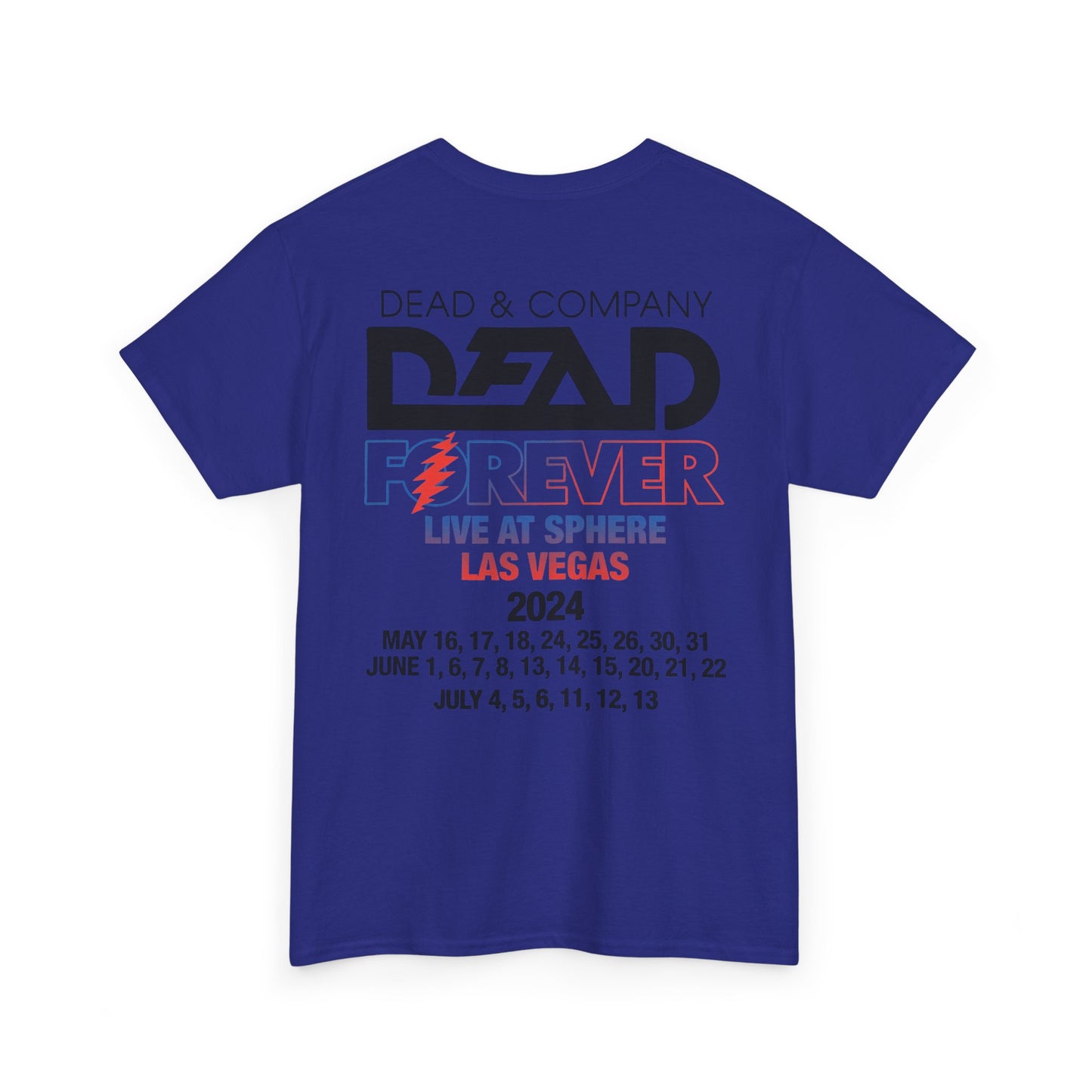 Dead & and Company Dead Forever Live at Sphere Las Vegas 2024 Tshirt, Dead Forever Tshirt, Vintage Tshirt